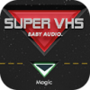 Baby Audio Super VHS